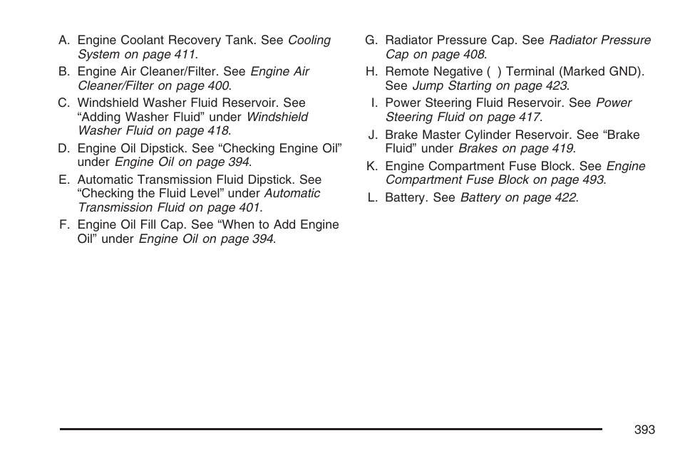 GMC 2007 Envoy User Manual | Page 393 / 562