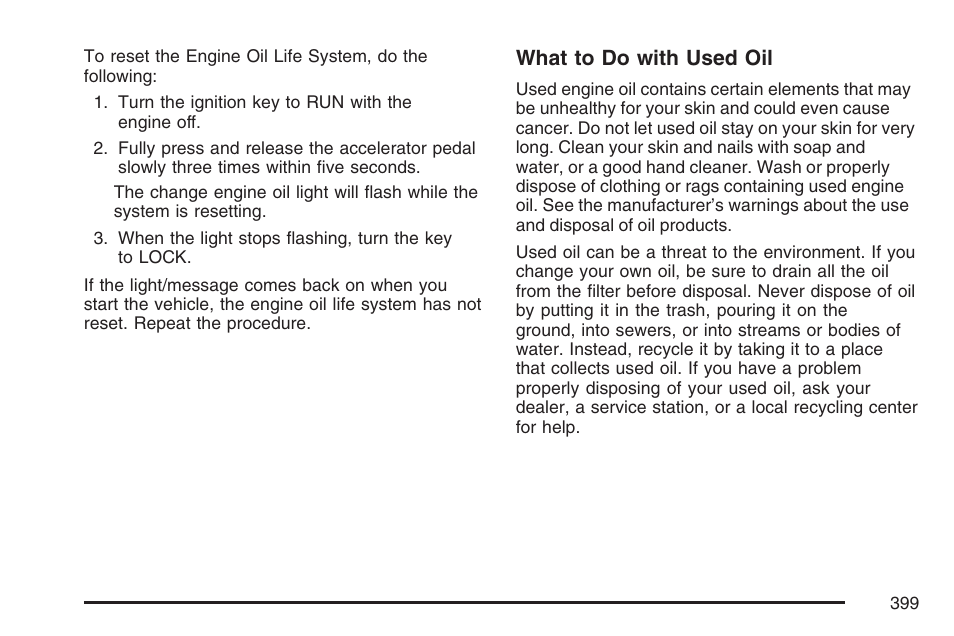 What to do with used oil | GMC 2007 Envoy User Manual | Page 399 / 562
