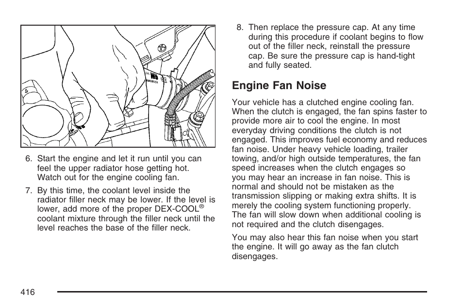 Engine fan noise | GMC 2007 Envoy User Manual | Page 416 / 562