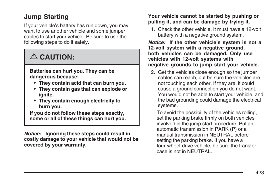 Jump starting, Caution | GMC 2007 Envoy User Manual | Page 423 / 562