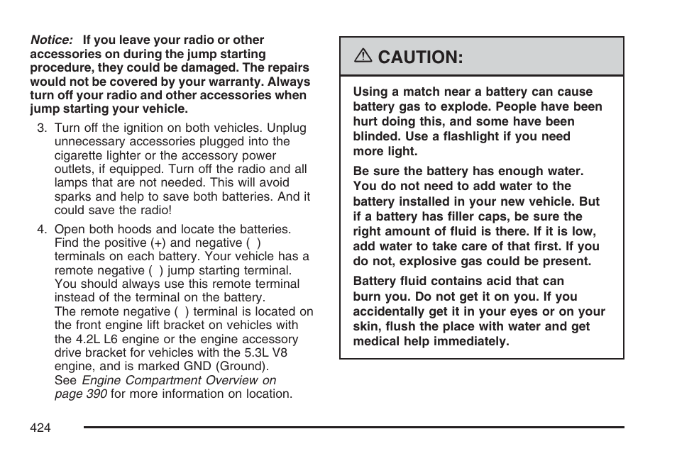 Caution | GMC 2007 Envoy User Manual | Page 424 / 562