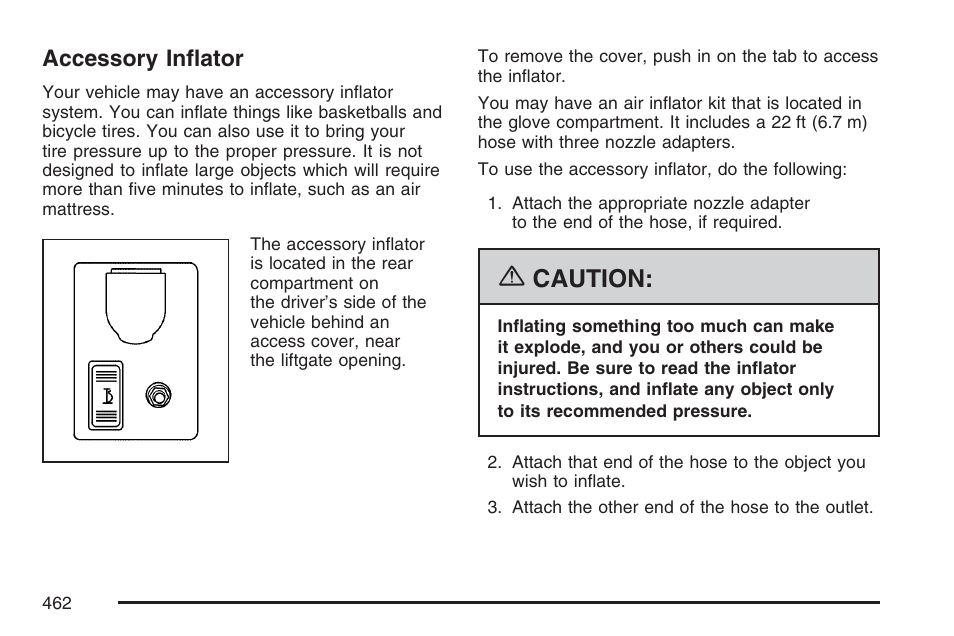 Accessory inflator, Caution | GMC 2007 Envoy User Manual | Page 462 / 562