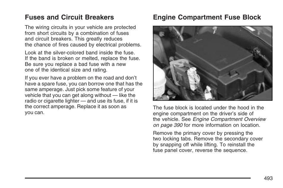 Fuses and circuit breakers, Engine compartment fuse block, Engine | Compartment fuse block | GMC 2007 Envoy User Manual | Page 493 / 562