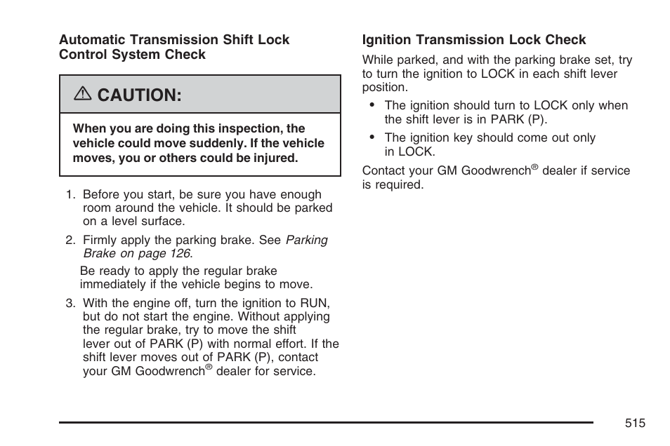 Caution | GMC 2007 Envoy User Manual | Page 515 / 562