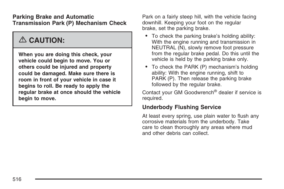 Caution | GMC 2007 Envoy User Manual | Page 516 / 562