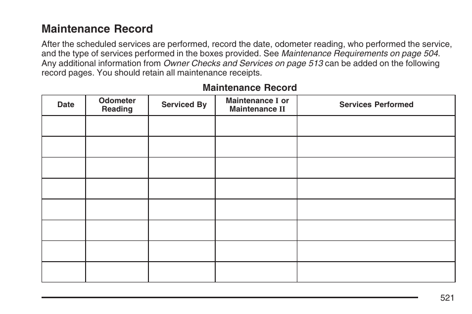 Maintenance record | GMC 2007 Envoy User Manual | Page 521 / 562