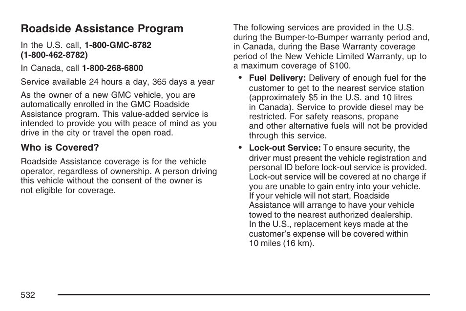 Roadside assistance program | GMC 2007 Envoy User Manual | Page 532 / 562