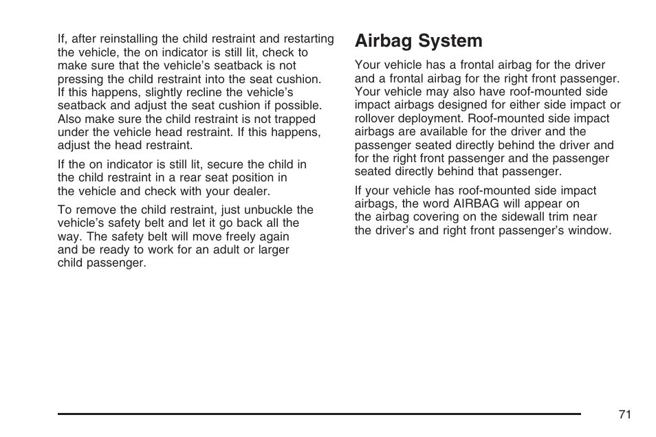 Airbag system | GMC 2007 Envoy User Manual | Page 71 / 562