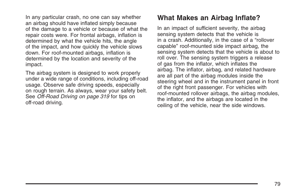 What makes an airbag inflate | GMC 2007 Envoy User Manual | Page 79 / 562