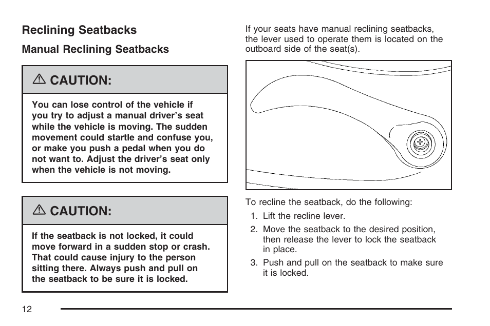 Reclining seatbacks, Caution | GMC 2007 Canyon User Manual | Page 12 / 492