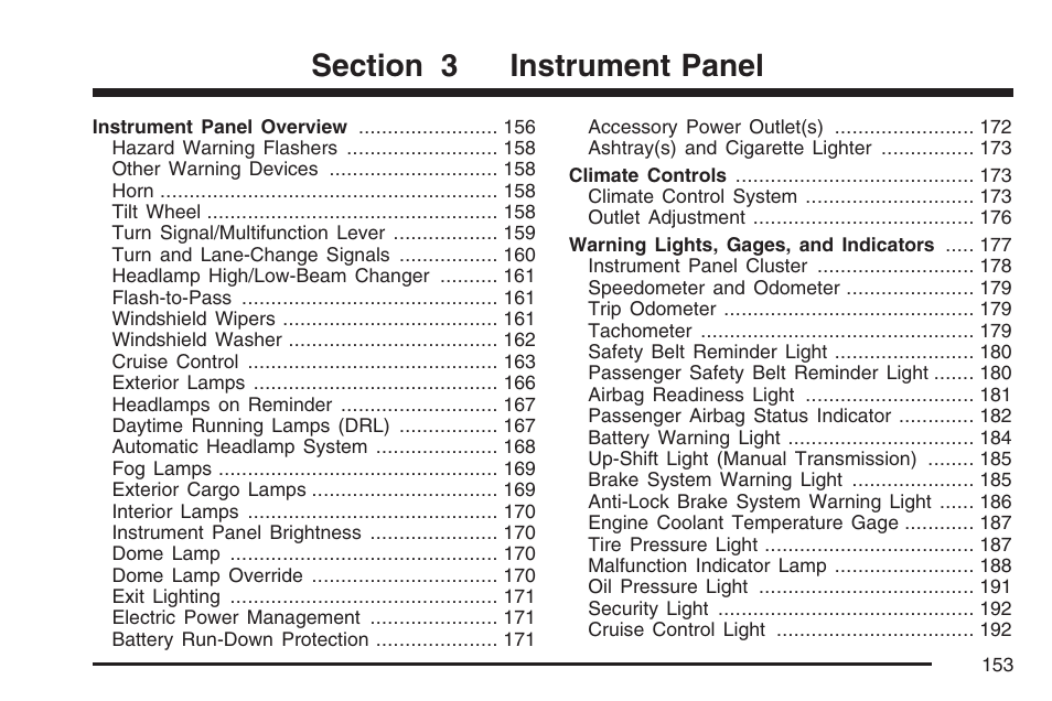 Instrument panel | GMC 2007 Canyon User Manual | Page 153 / 492