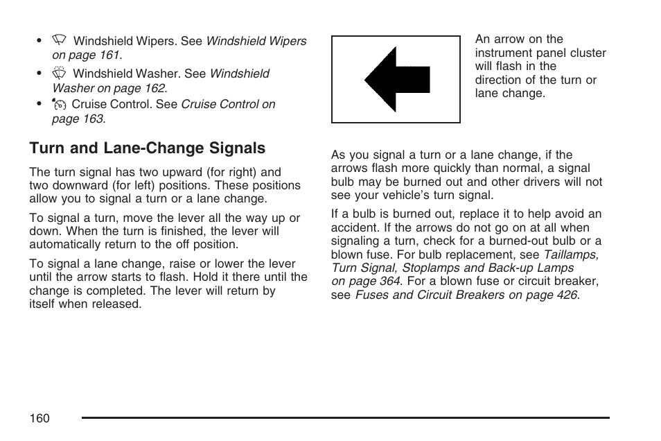 Turn and lane-change signals | GMC 2007 Canyon User Manual | Page 160 / 492