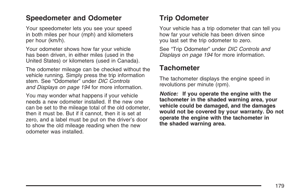 Speedometer and odometer, Trip odometer, Tachometer | Speedometer and odometer trip odometer tachometer | GMC 2007 Canyon User Manual | Page 179 / 492