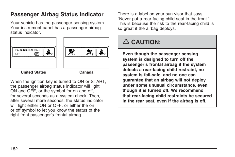 Passenger airbag status indicator, Caution | GMC 2007 Canyon User Manual | Page 182 / 492