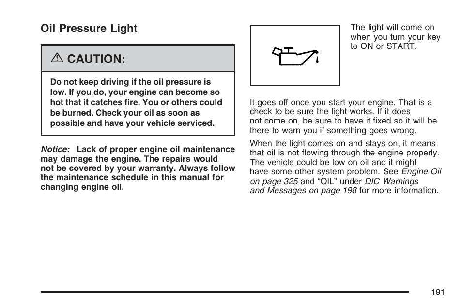 Oil pressure light, Caution | GMC 2007 Canyon User Manual | Page 191 / 492