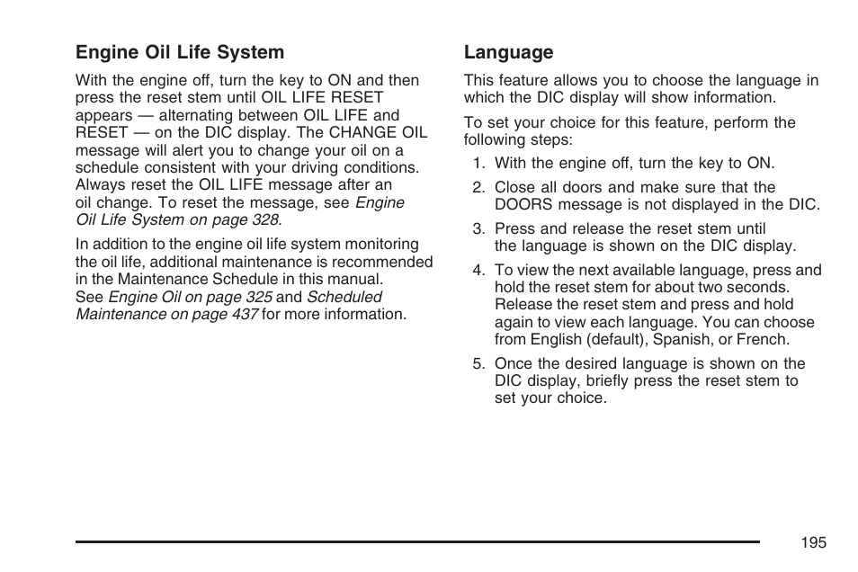 Engine oil life system, Language | GMC 2007 Canyon User Manual | Page 195 / 492