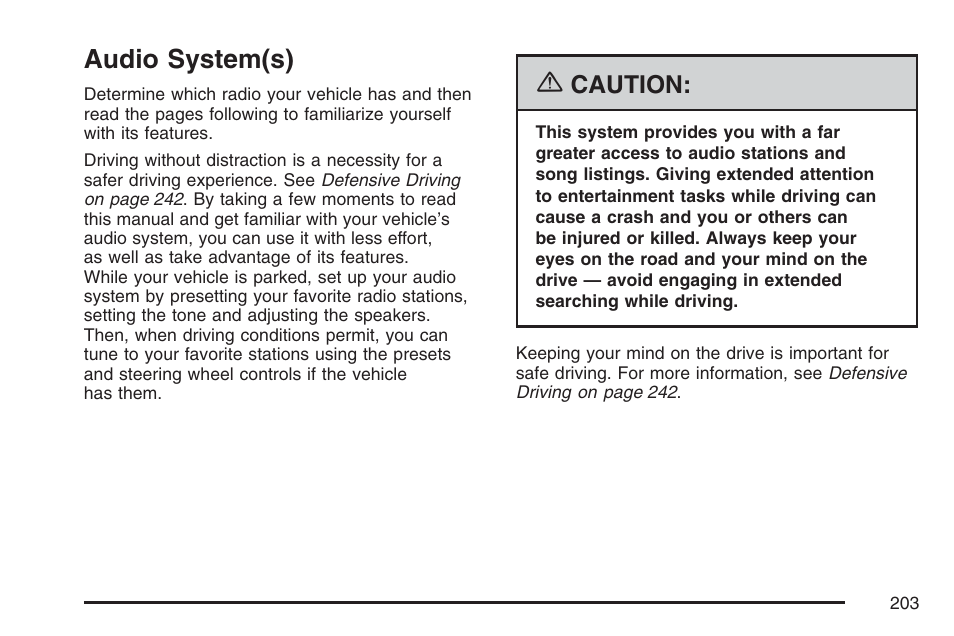 Audio system(s), Caution | GMC 2007 Canyon User Manual | Page 203 / 492