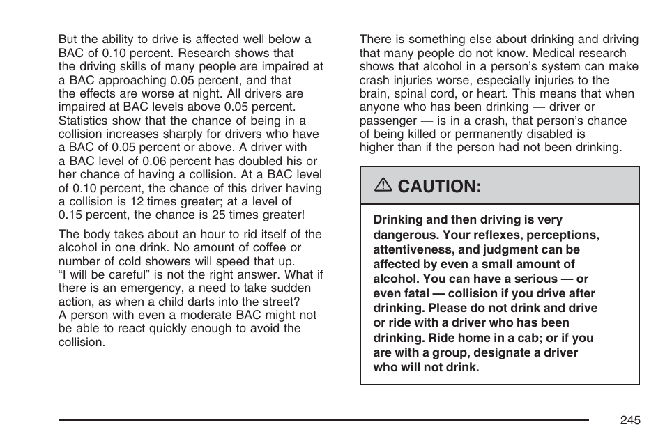 Caution | GMC 2007 Canyon User Manual | Page 245 / 492