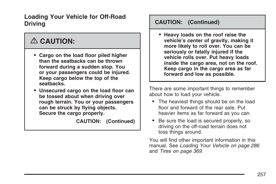 Caution | GMC 2007 Canyon User Manual | Page 257 / 492