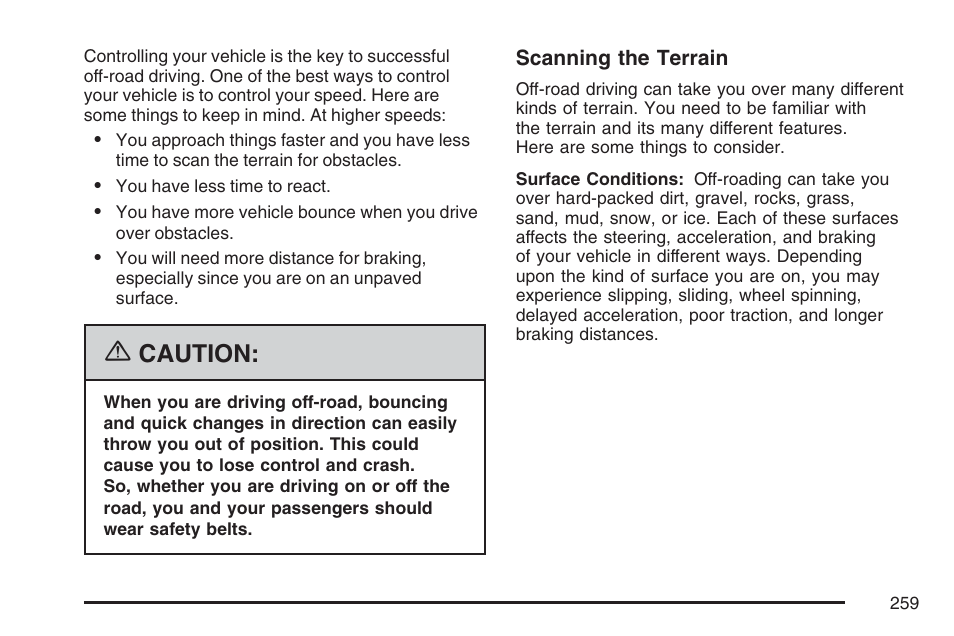 Caution | GMC 2007 Canyon User Manual | Page 259 / 492