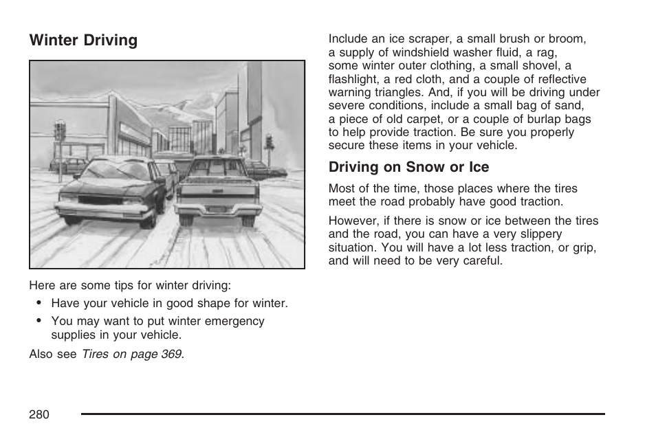 Winter driving | GMC 2007 Canyon User Manual | Page 280 / 492