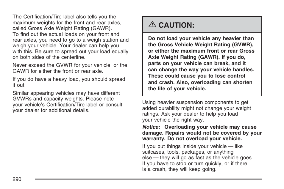 Caution | GMC 2007 Canyon User Manual | Page 290 / 492