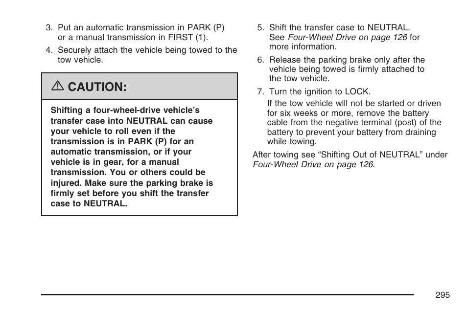 Caution | GMC 2007 Canyon User Manual | Page 295 / 492