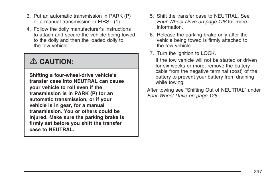 Caution | GMC 2007 Canyon User Manual | Page 297 / 492