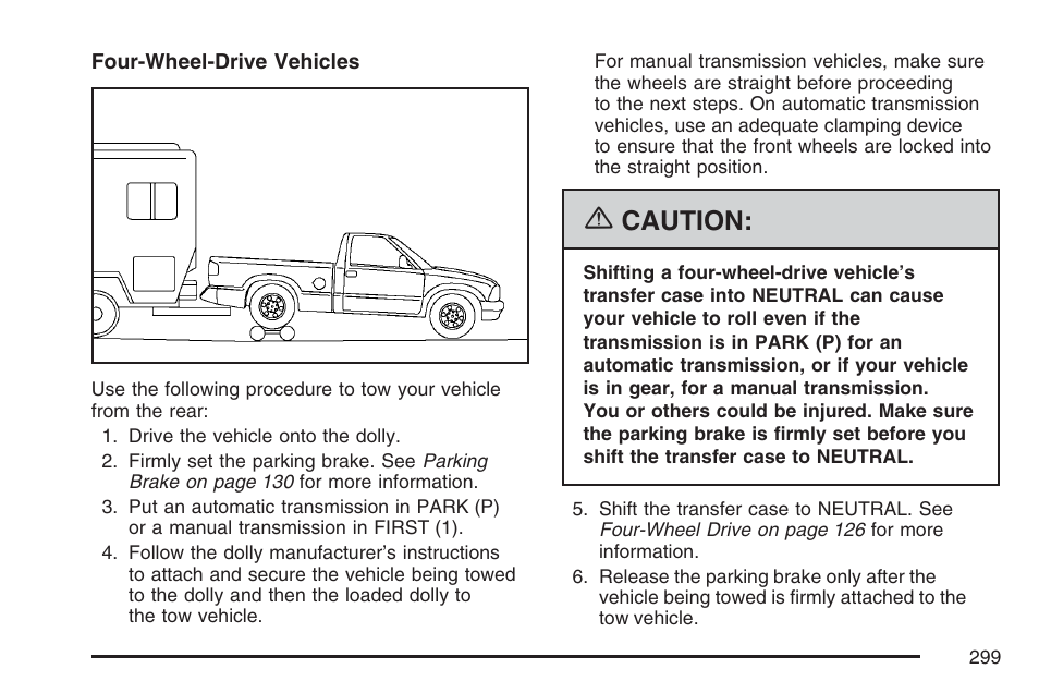 Caution | GMC 2007 Canyon User Manual | Page 299 / 492