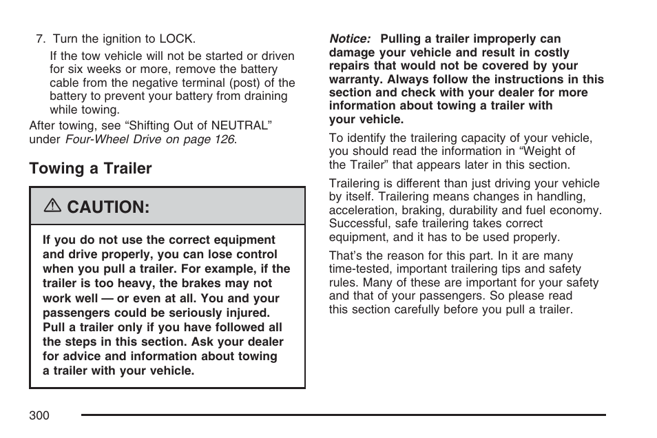 Towing a trailer, Caution | GMC 2007 Canyon User Manual | Page 300 / 492