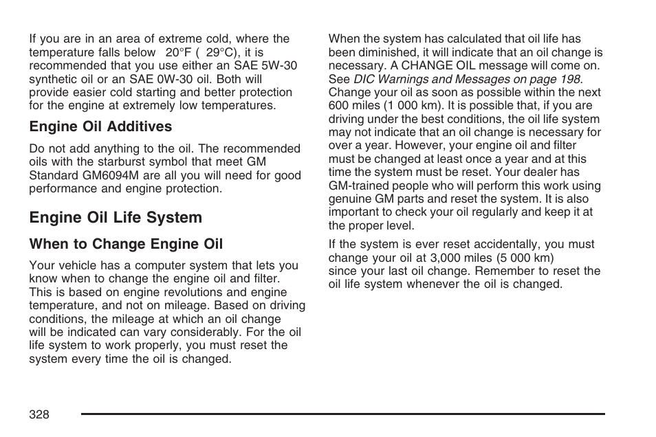 Engine oil life system | GMC 2007 Canyon User Manual | Page 328 / 492