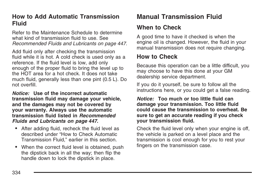 Manual transmission fluid | GMC 2007 Canyon User Manual | Page 334 / 492