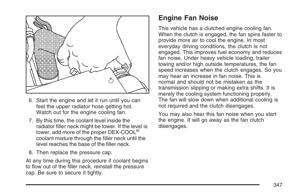 Engine fan noise | GMC 2007 Canyon User Manual | Page 347 / 492