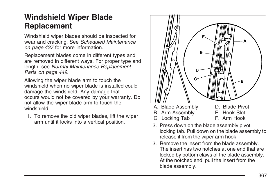 Windshield wiper blade replacement | GMC 2007 Canyon User Manual | Page 367 / 492