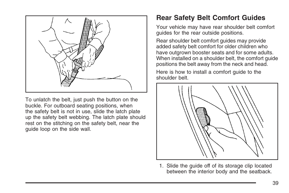 Rear safety belt comfort guides | GMC 2007 Canyon User Manual | Page 39 / 492