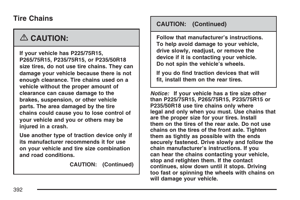 Tire chains, Caution | GMC 2007 Canyon User Manual | Page 392 / 492