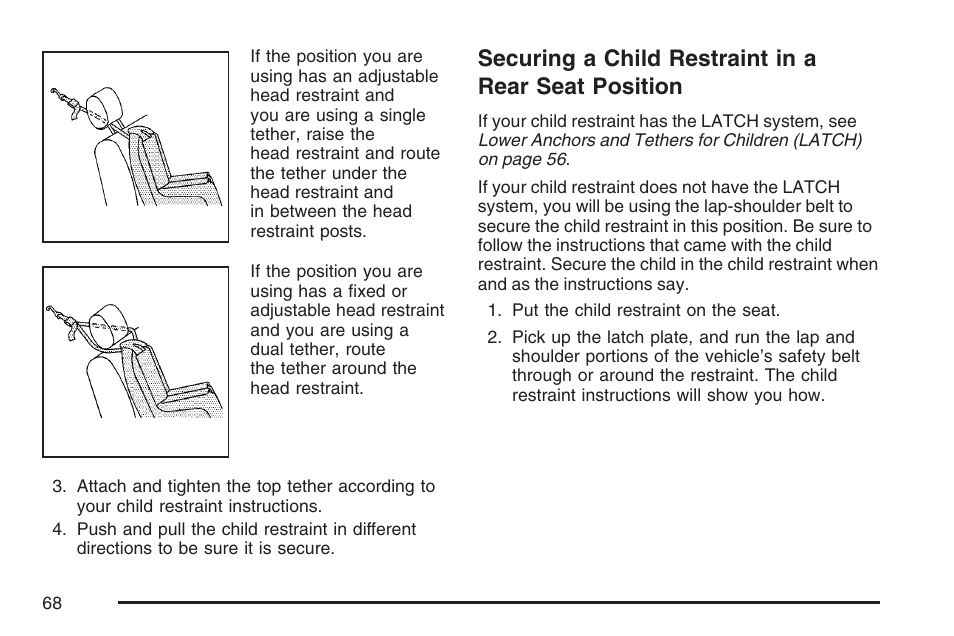 Securing a child restraint in a rear seat position, Securing a child restraint in a, Rear seat position | GMC 2007 Canyon User Manual | Page 68 / 492