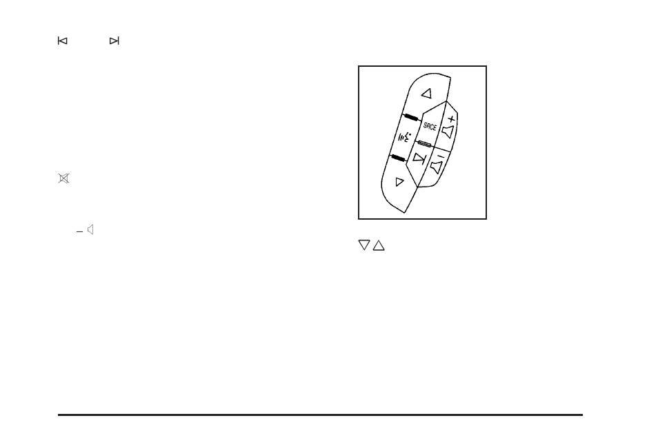 Theft-deterrent feature, Audio steering wheel controls | GMC 2007 Acadia User Manual | Page 325 / 554