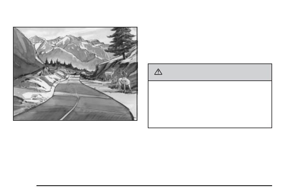 Hill and mountain roads, Caution | GMC 2007 Acadia User Manual | Page 354 / 554