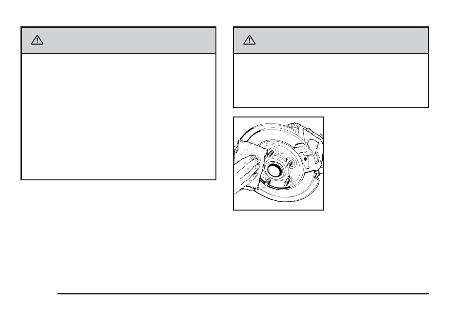 Caution | GMC 2007 Acadia User Manual | Page 466 / 554