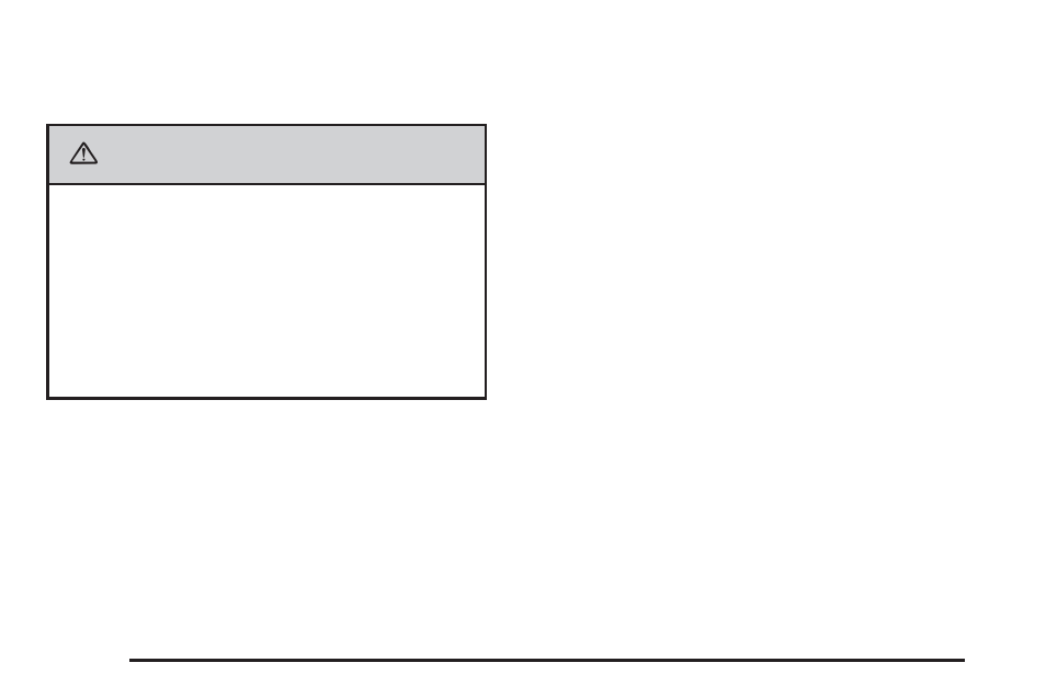 Caution | GMC 2007 Acadia User Manual | Page 58 / 554