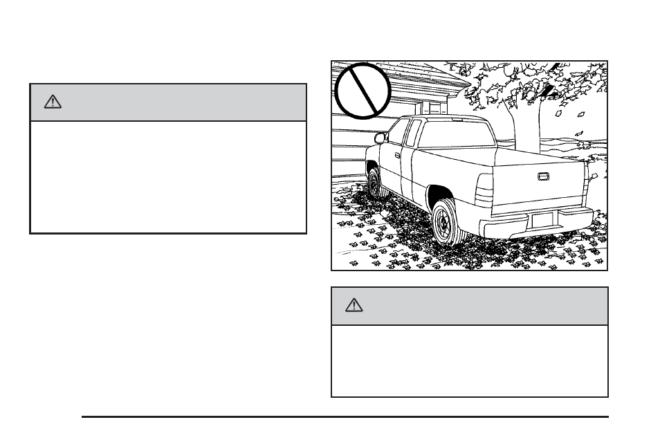 Parking your vehicle (manual transmission), Parking over things that burn, Parking your vehicle | Manual transmission) -56, Parking over things that burn -56 | GMC 2006 Sierra User Manual | Page 150 / 600