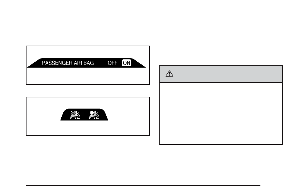 Passenger airbag status indicator, Passenger airbag status indicator -37, Caution | GMC 2006 Sierra User Manual | Page 215 / 600