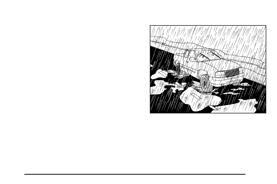 Driving in rain and on wet roads, Driving in rain and on wet roads -33 | GMC 2006 Sierra User Manual | Page 345 / 600