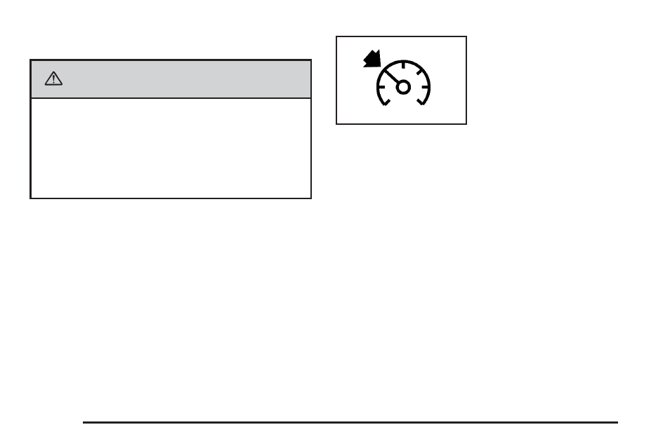 Caution | GMC 2006 Canyon User Manual | Page 140 / 434