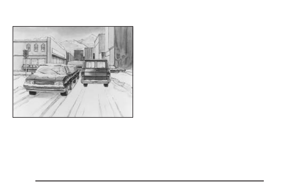 Winter driving, Winter driving -26, Driving on snow or ice | GMC 2005 Savana User Manual | Page 214 / 384