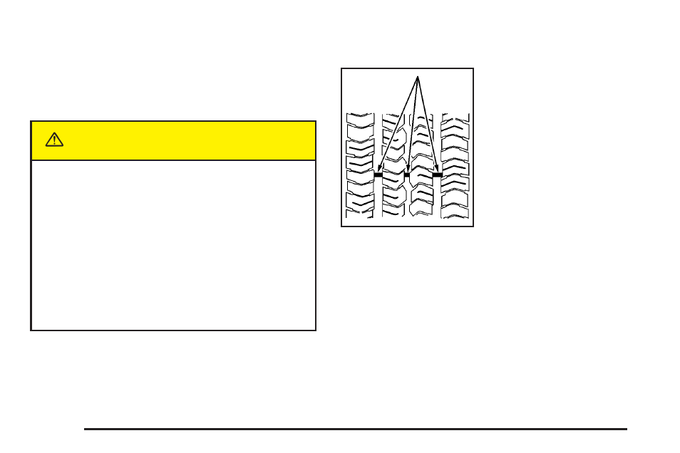 When it is time for new tires, When it is time for new tires -62, Caution | GMC 2005 Savana User Manual | Page 300 / 384