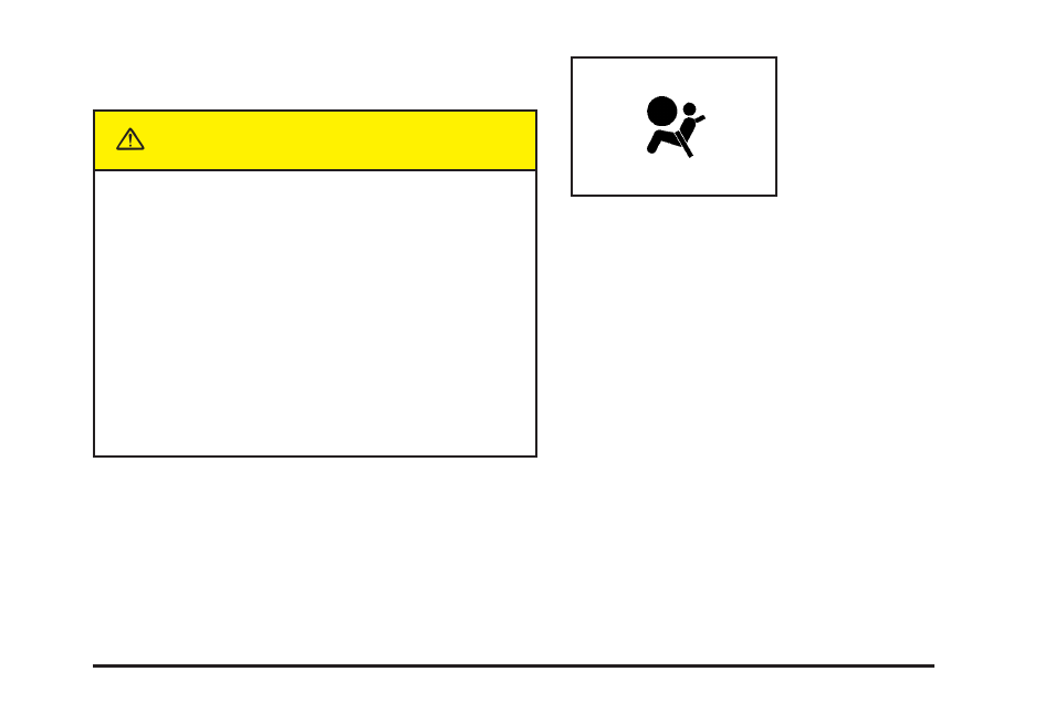 Caution | GMC 2005 Savana User Manual | Page 69 / 384