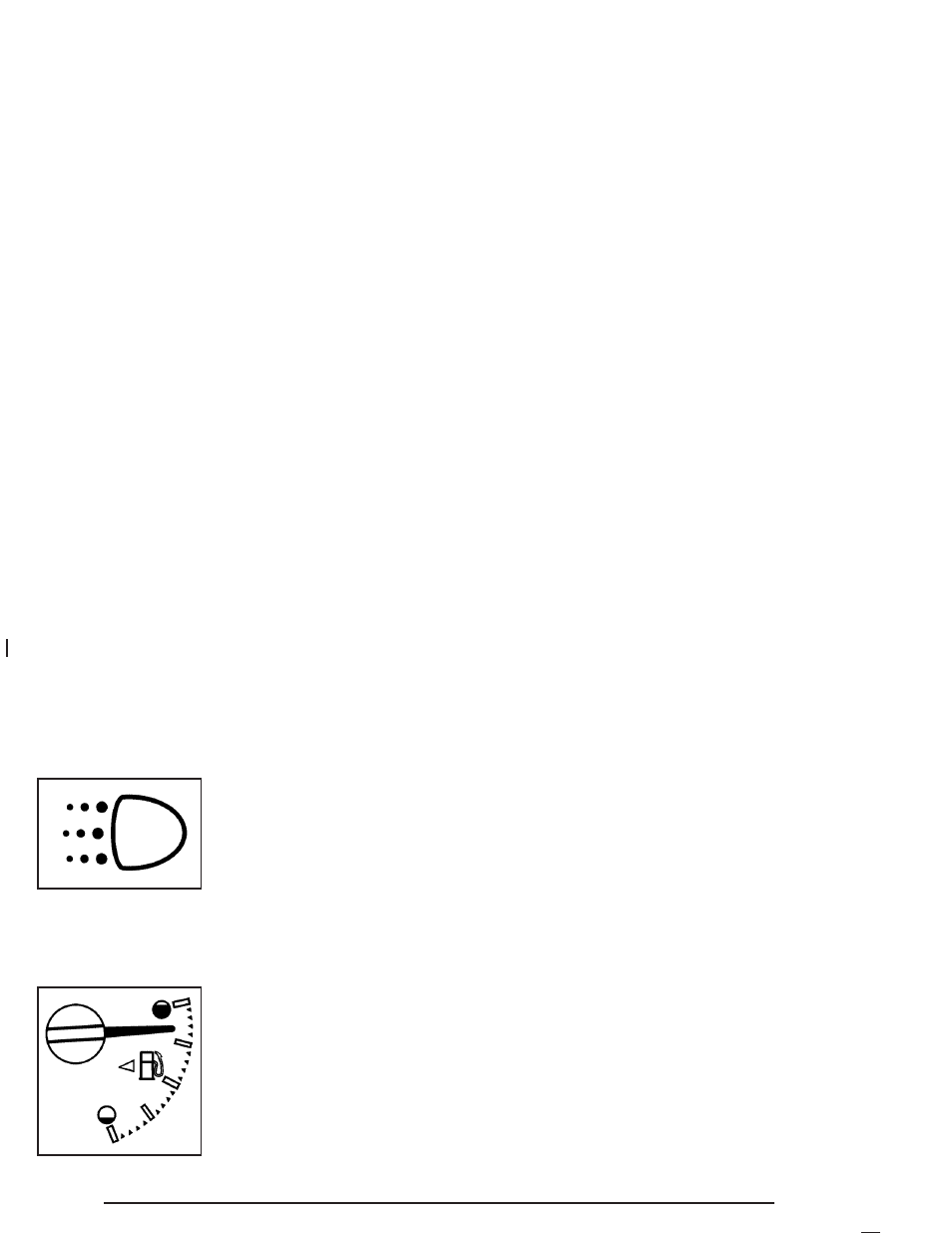 Daytime running lamps (drl) indicator light, Fuel gage, Daytime running lamps (drl) | Indicator light -36, Fuel gage -36 | GMC 2005 Canyon User Manual | Page 162 / 420