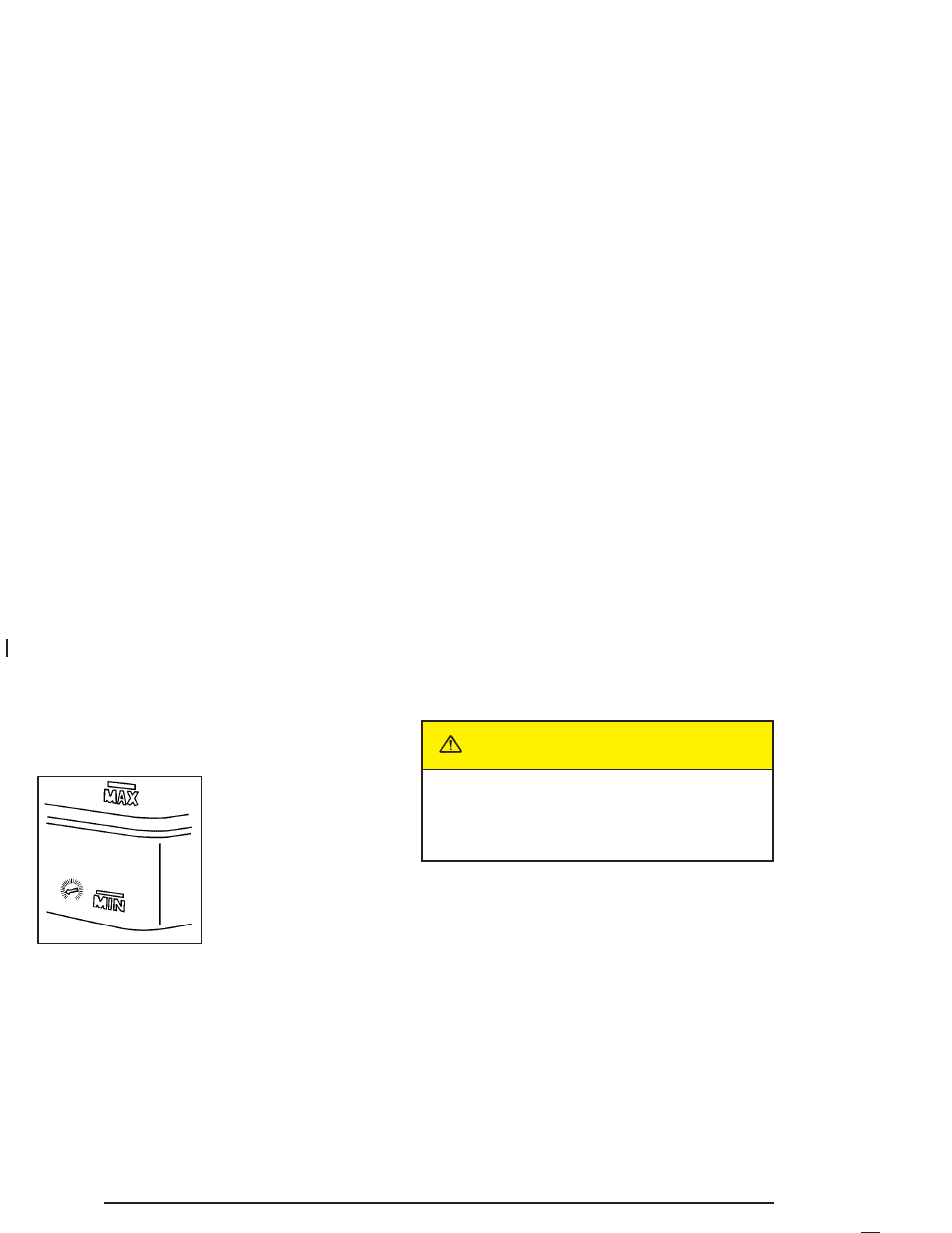 Caution | GMC 2005 Canyon User Manual | Page 310 / 420